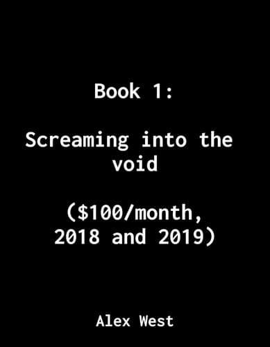 Cover of Book 1: Screaming into the void