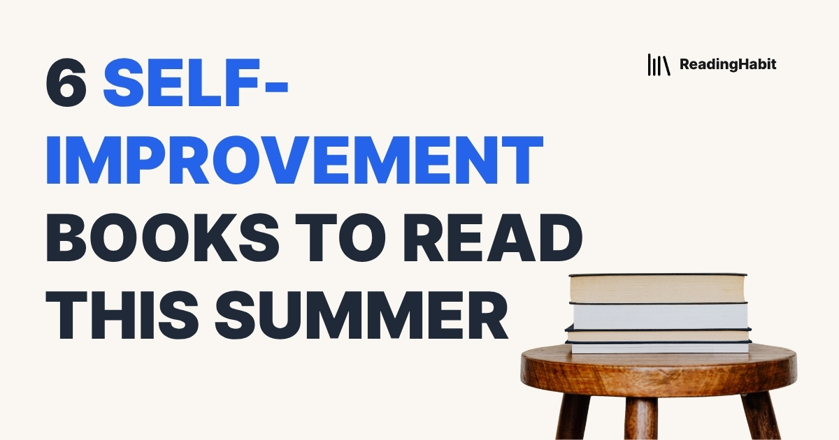 6 Self-Improvement Books to Read This Summer banner with stack of books