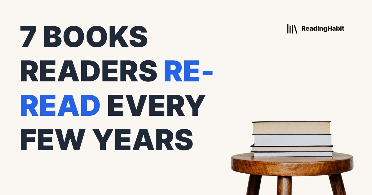 7 Books Readers Re-Read Every Few Years banner with stack of books