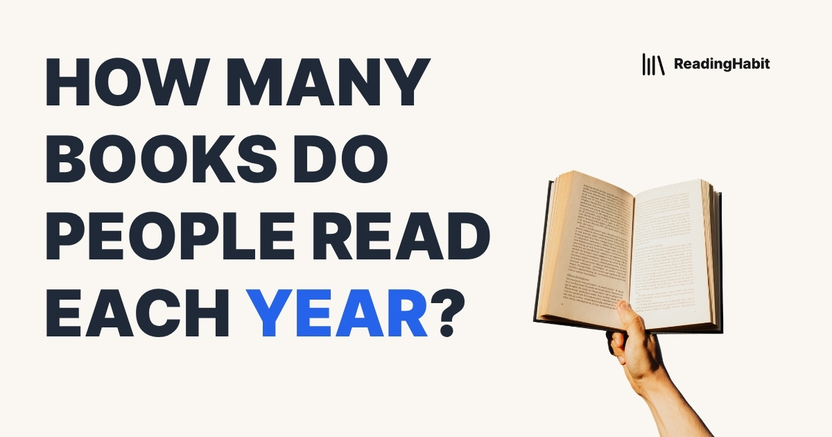 How Many Books Do People Read Each Year banner with hand holding a book