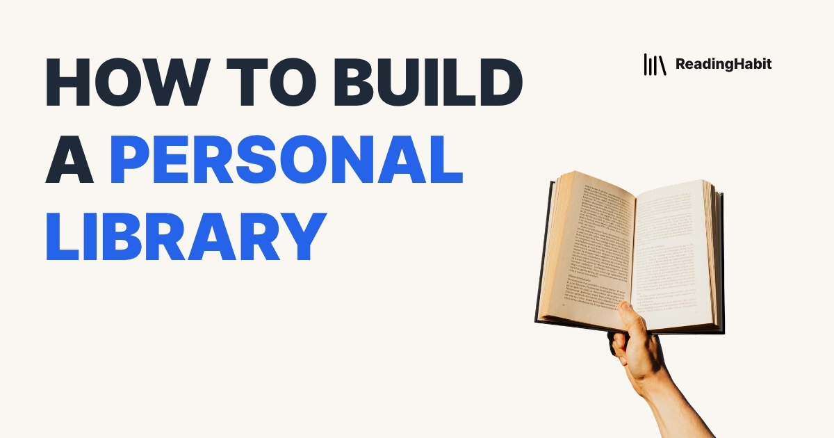 How to Build a Personal Library banner with hand holding a book